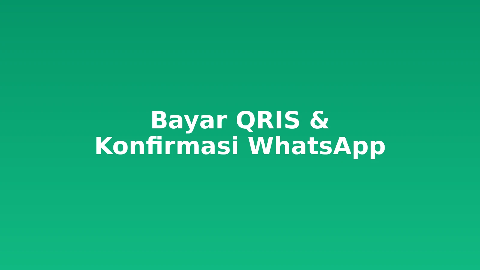 Cara Bayar QRIS dan Konfirmasi via WhatsApp di Nayara Cloud
