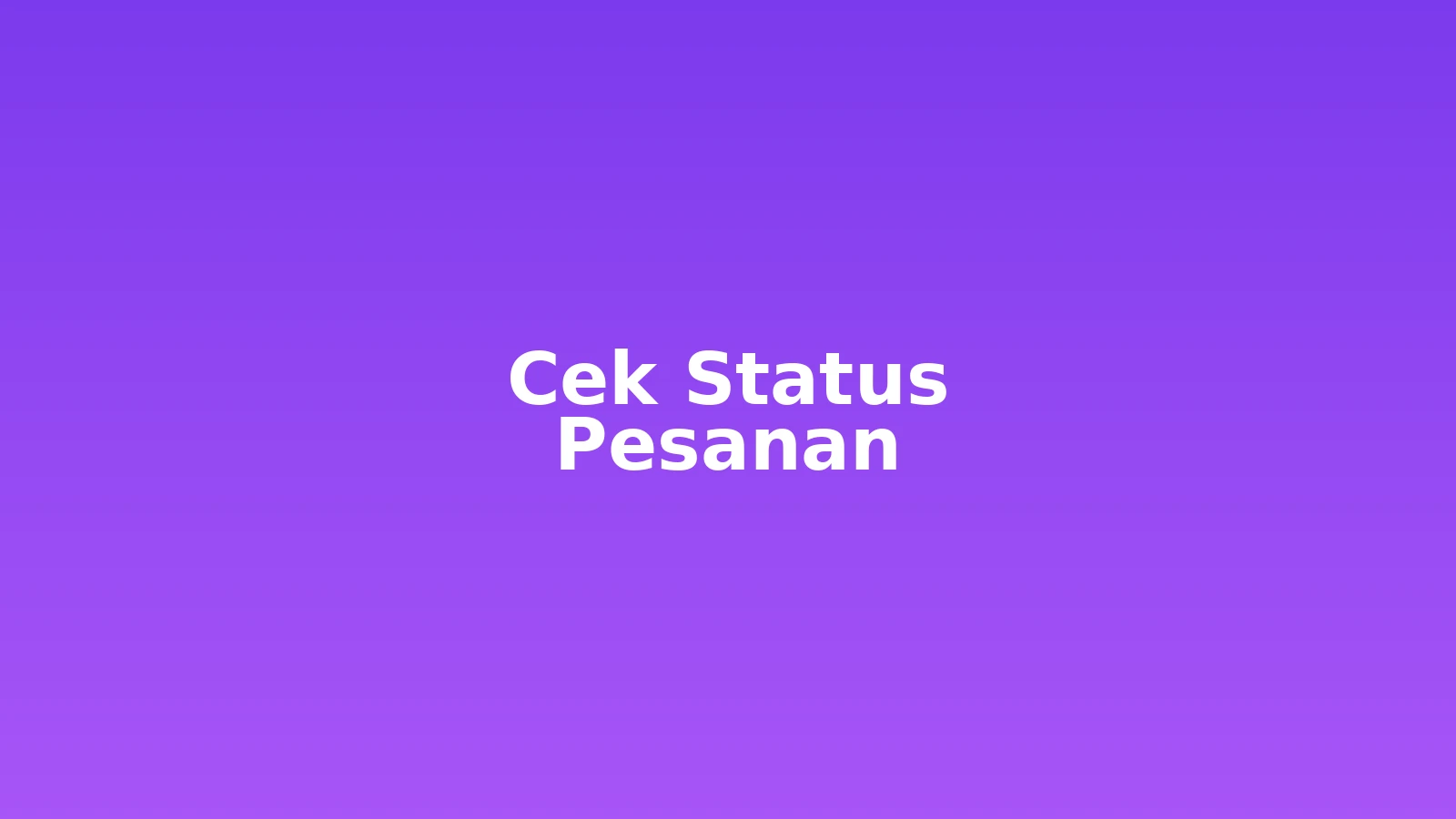 Cara Cek Status Pesanan di Nayara Cloud