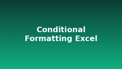 Conditional Formatting Excel: Panduan Lengkap dari Dasar sampai Rumus Kustom
