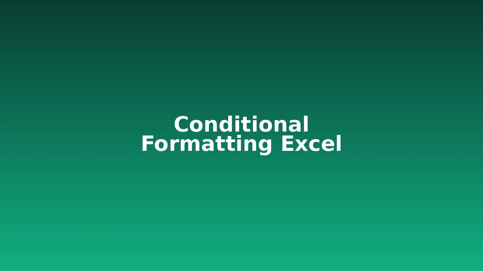 Conditional Formatting Excel: Panduan Lengkap dari Dasar sampai Rumus Kustom