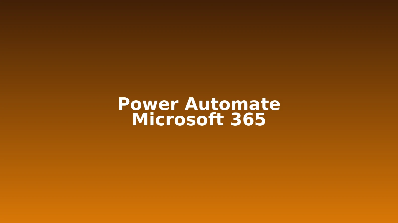 Power Automate Microsoft 365: Cara Otomasi Kerja Tanpa Coding